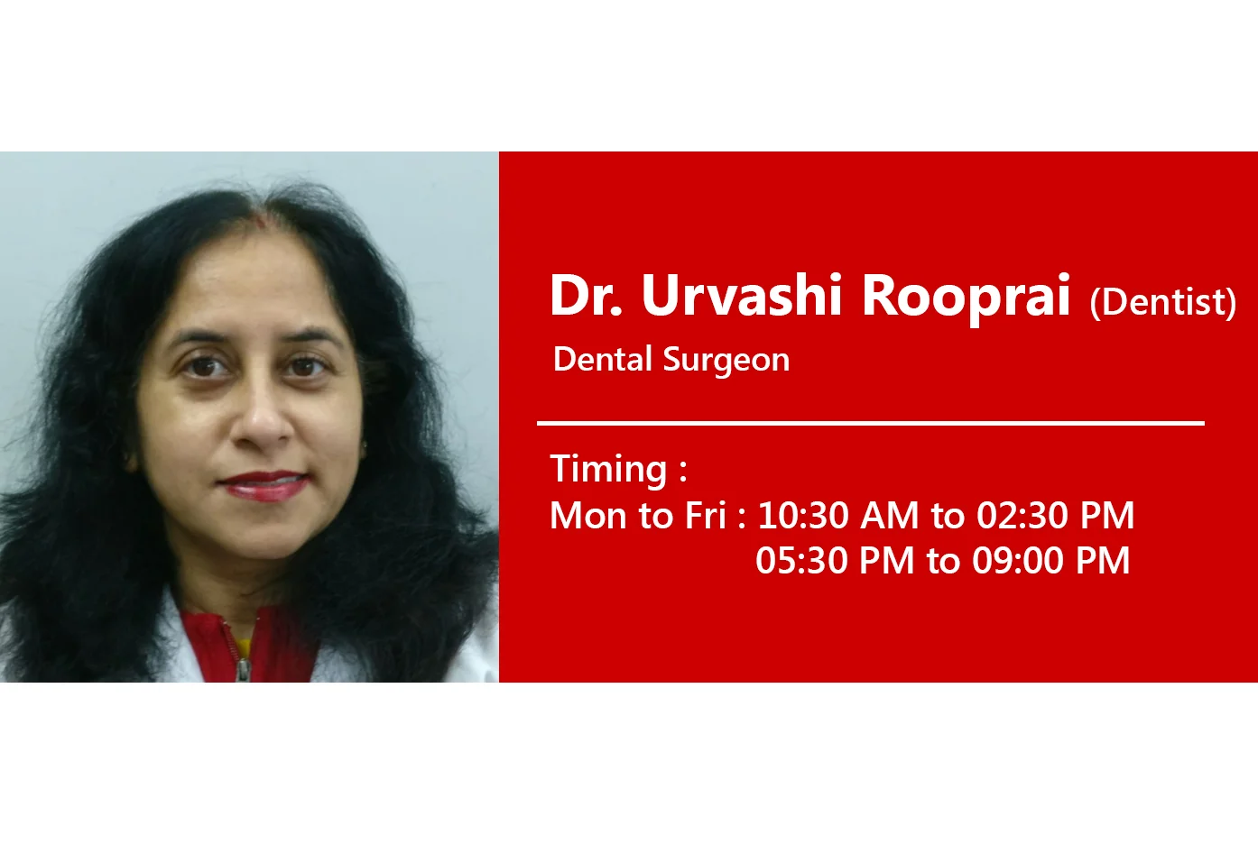 Dr. Urvashi (Dentist)